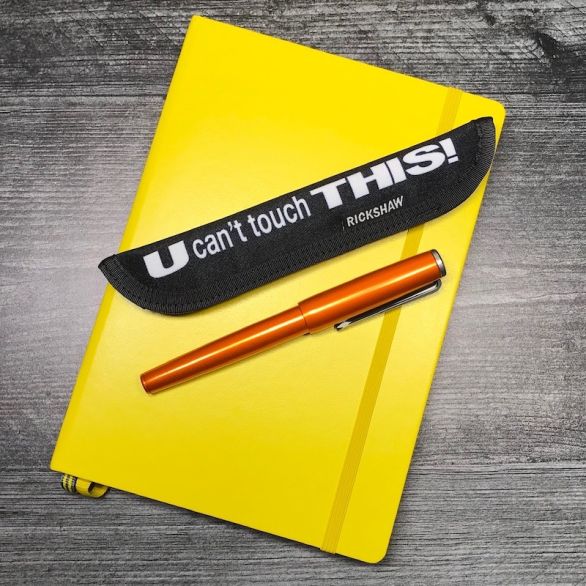 U Can't Touch This Pen Sleeve